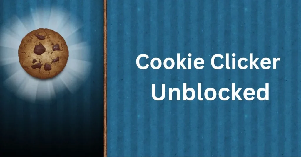 cookie clicker unblocked games